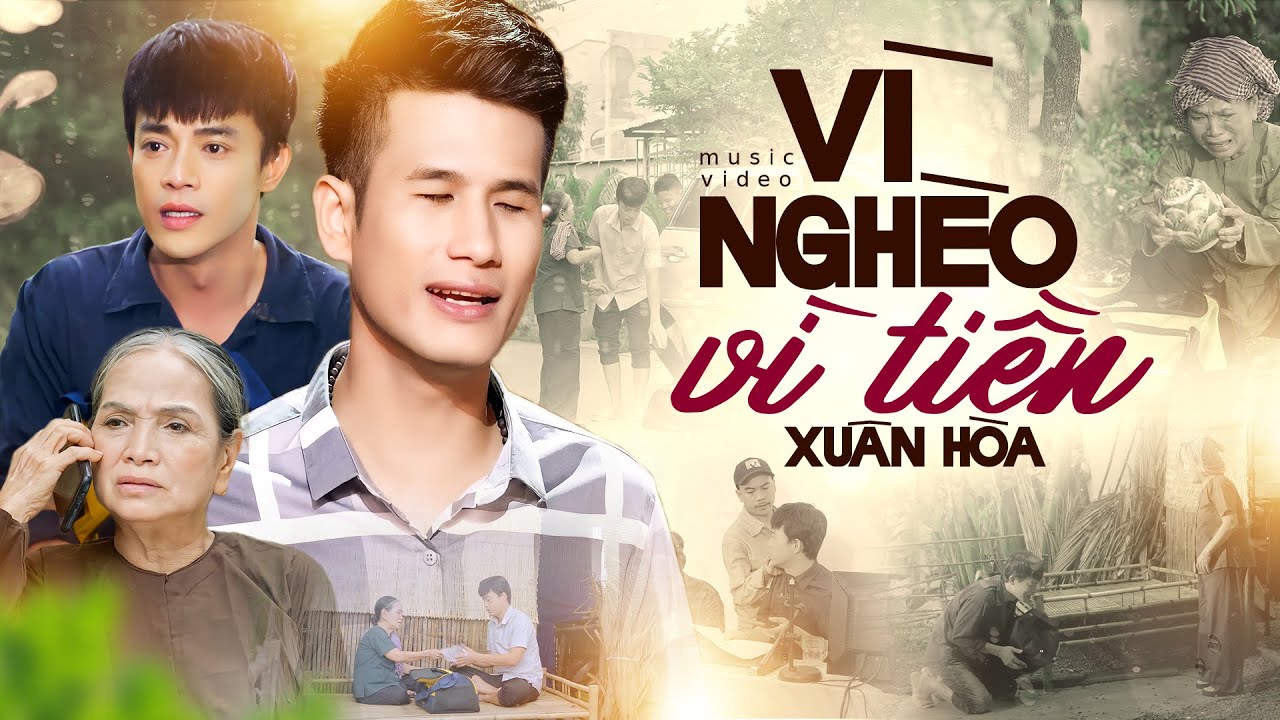 YouTube에서 VÌ NGHÈO VÌ TIỀN (OFFICIAL MV) - XUÂN HÒA | Ca Sĩ Mù Lấy Đi Nước Mắt Triệu Khán Giả 보기