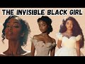 The Invisible Black Girl This Is How You Get Attention Without Doing The Most The Invisible Black Girl This Is How You Get Attention Without Doing The Most