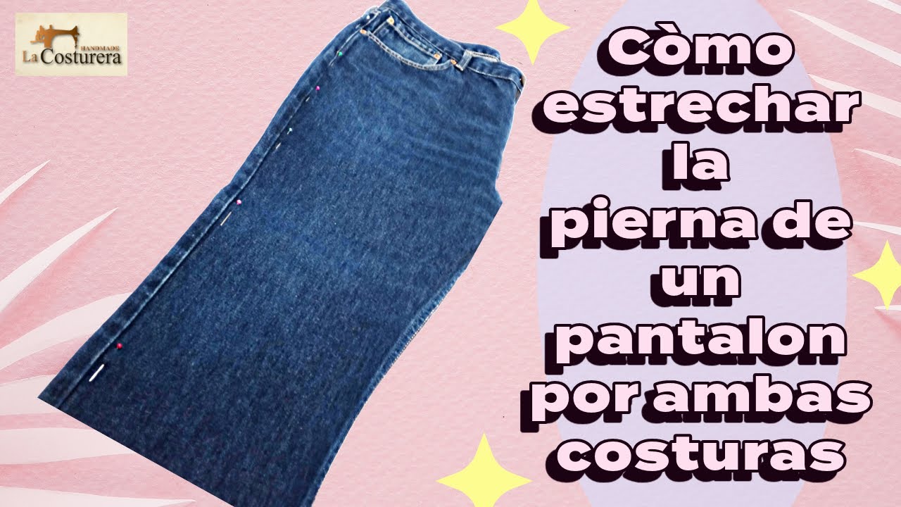 Cómo Estrechar la Pierna de un Pantalón por Ambas Costuras | Arreglo Paso a Paso DIY