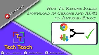 How To Resume Failed or Corrupted Download Google Chrome in ADM on Android Phone 2020 in Hindi