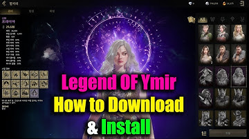 Legend of Ymir How to Download & Install