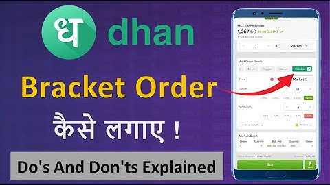 How To Place Bracket Order In Dhan ? What Is Bracket Order ?