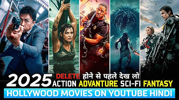 Top 10 New Hollywood Action Movies on Youtube in Hindi | 2025 New Hollywood Movies in Hindi Dubbed