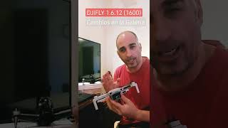 DJIFLY 1.6.12 (1600) Con cambios en la galería