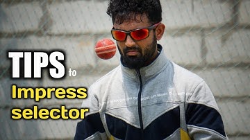 Tips to Impress Selector in Tamil - Panu pi