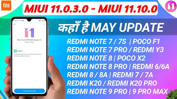 MIUI 11.0.3.0 TO 11.0.9.0 UPDATE ROLLOUT | MIUI 11 INDIA STABLE UPDATE ROLLOUT | MIUI 11 NEW UPDATE