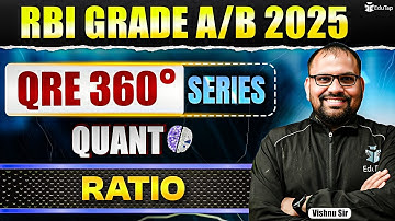Ratio | RBI Grade B Quant Free Online Classes 2025 | Quant Preparation for RBI Grade B Phase 1 Exam