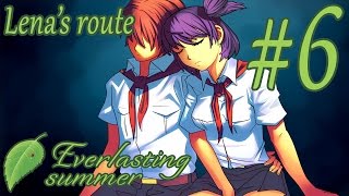 Lena's route 06   Let's Play   Everlasting Summer   Walkthrough Playthrough