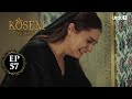 Kosem Sultan | Episode 57 | Turkish Drama | Urdu Dubbing | Urdu1 TV | 02 January 2021
