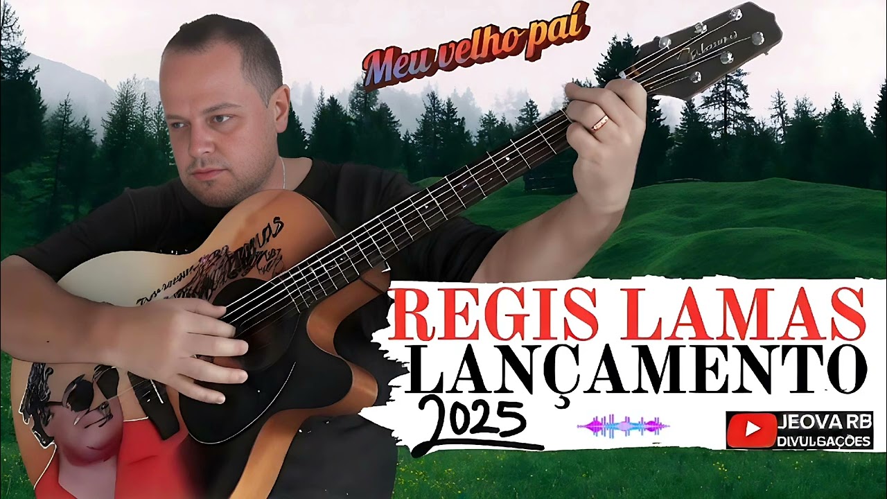 RÉGIS LAMAS - FILHO DO CANTOR NILTON LAMAS / MEU VELHO PAÍ | LANÇAMENTO 2025