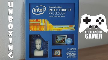 Unboxing Intel® Core™ i7-5960X Processor Extreme Edition