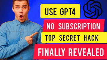 How to Unlock the Full Potential of GPT-4 without Spending a Dime: Top Secret Hack Revealed!"