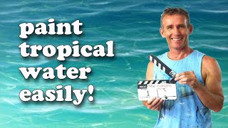 How To Paint Tropical Water - Paint Recipes with Mark Waller