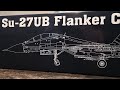 Trumpeter 1/32  SU27/UB 'Flanker'  conversion to SU30/MKM, part 1 the build.