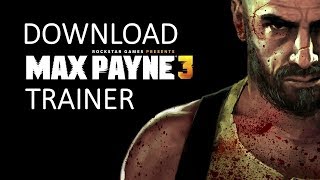 Max Payne 3 Trainer. Download Trainer for Max Payne 3. +5 Trainer