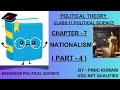 NATIONALISM | CHAPTER - 7 | PART - 4 | CLASS 11 POLITICAL SCIENCE |