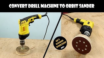 Convert Drill Machine to Orbit Sander | Drill hack | DIY | GK