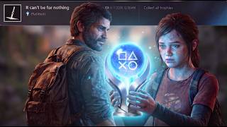 The Last of Us Part One PLATINUM was Supposed to be EASY