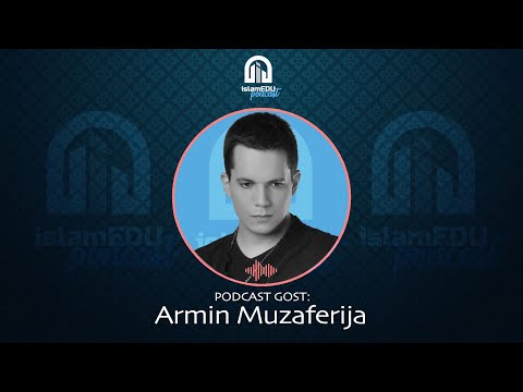 PODCAST 11 | GOST ARMIN MUZAFERIJA