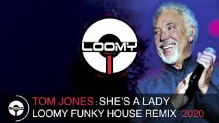 HOUSE VOCAL SONGS 2020 - TOM JONES : SHE'S A LADY EXTENDED HOUSE REMIX 2020 BY DJ LOOMY