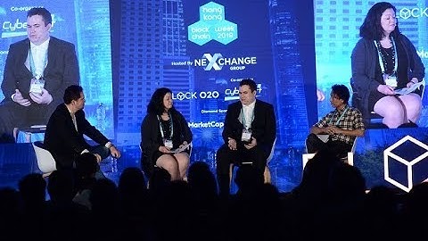 Panel: The International and Global Trends in Blockchain at Hong Kong Blockchain Week 2019