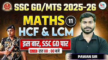 SSC GD , MTS | HCF & LCM | SSC Maths Classes | Maths by Pawan Sir #sscgd #maths
