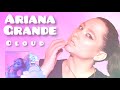 Ariana Grande ClOUD-Perfume Review #ArianaGrande #perfumecollection #perfumereview