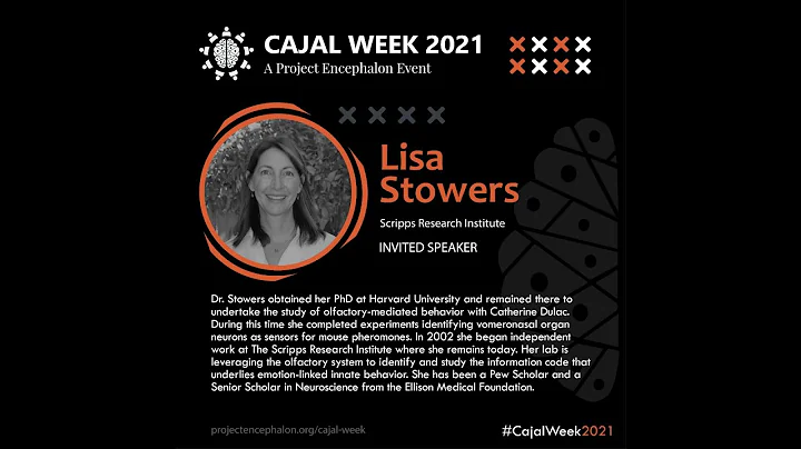 Dr Lisa Stowers | Speaker | Cajal Week 2021