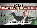 La mthode si vous tes nul en bourse  facile simple mais pas idal si vous e