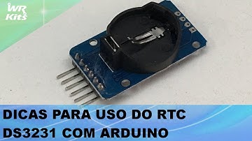 DICAS PARA RTC DS3231 COM ARDUINO