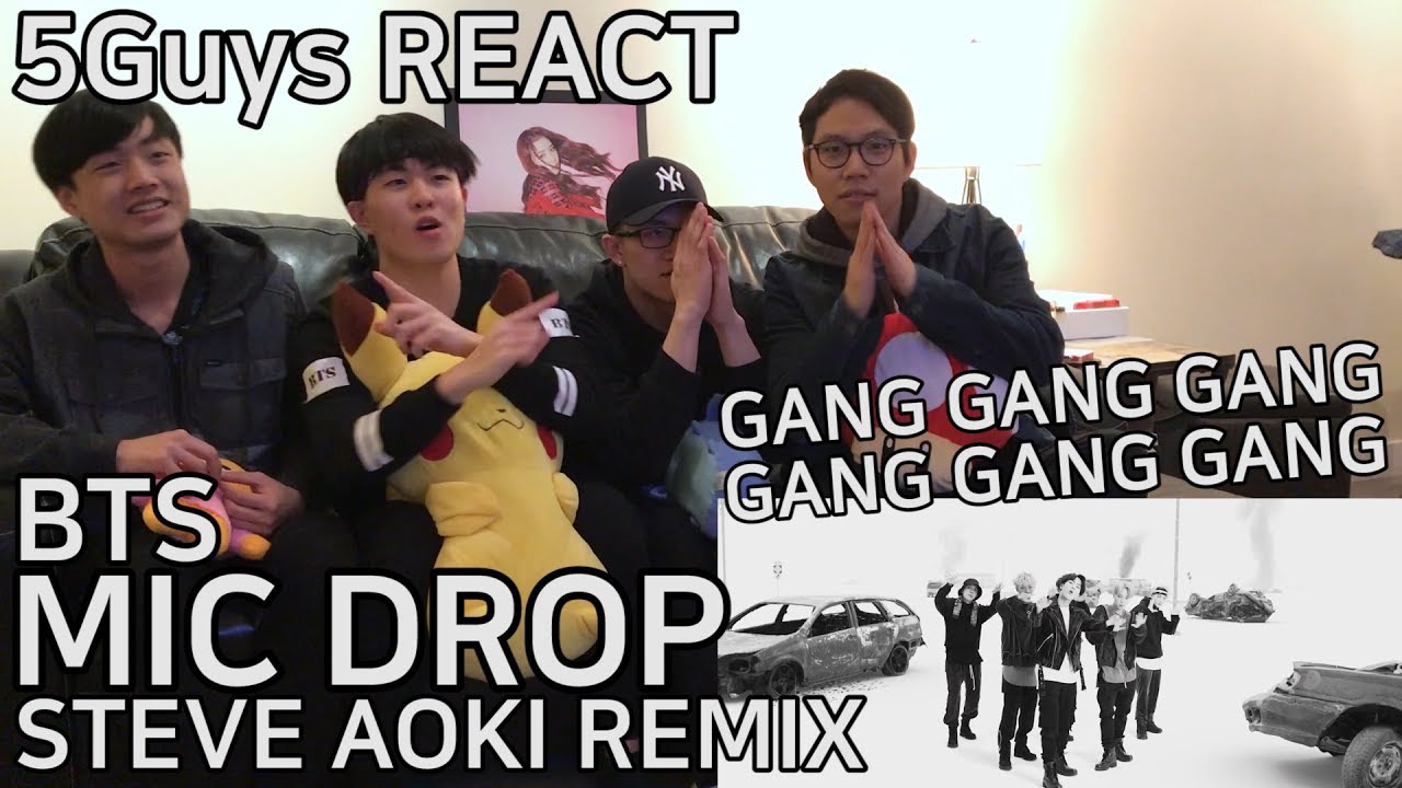 SWAG FANBOYS BTS MIC DROP Steve Aoki Remix 5Guys MV REACT YouTube