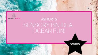 Sensory Bin Idea: Ocean Fun! #shorts #sensoryplay