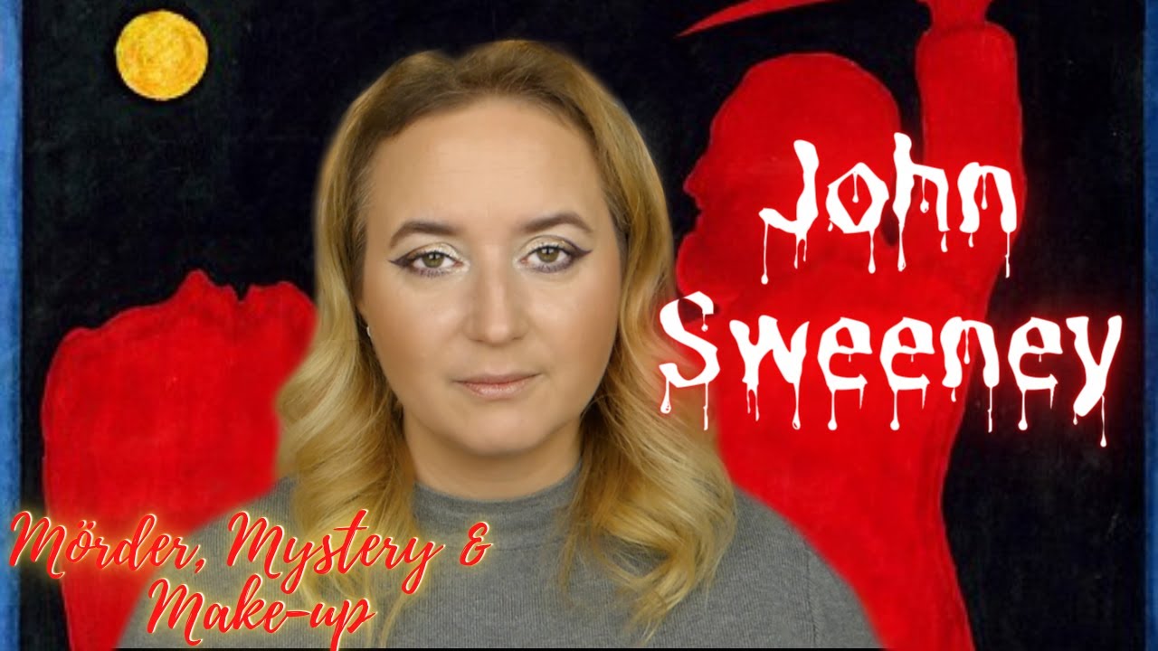 Wieviele Menschen hat John Sweeney umgebracht? // Mörder, Mystery & Make-up spezial