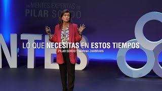 Lo que necesitas en estos tiempos | Pilar Sordo by MENTES EXPERTAS 1,452 views 3 days ago 2 minutes, 21 seconds