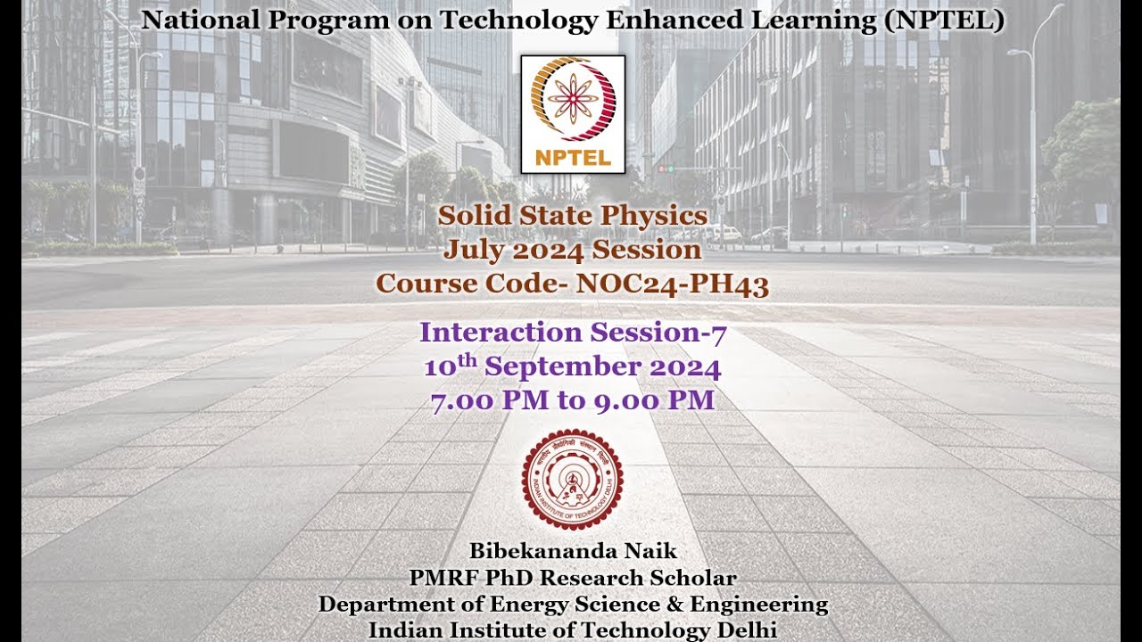 Week 7 of Solid State Physics Problem Solving & Interaction Session ...
