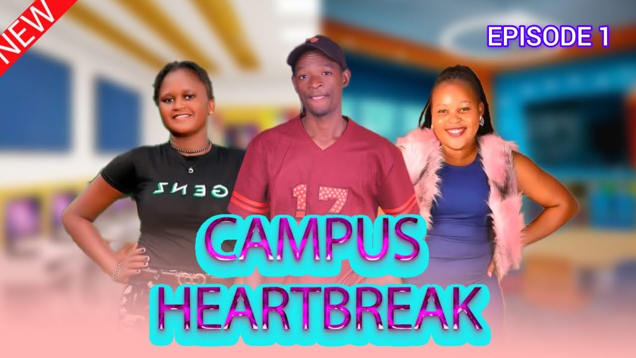 CAMPUS HEARTBREAK 💔😭 EPISODE 1 ( LOVE STORY ❣️)