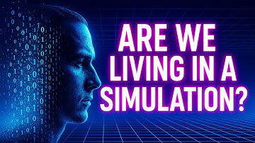 Are We Living in a Simulation? The Proof Will Blow Your Mind