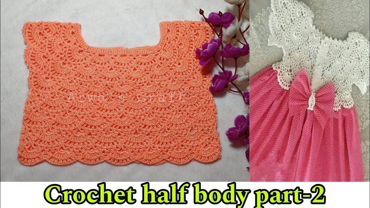 Crochet baby half body | খুব সহজে কুশিকাটার হাফ বডি মাপ সহ |  Crochet half body part-2