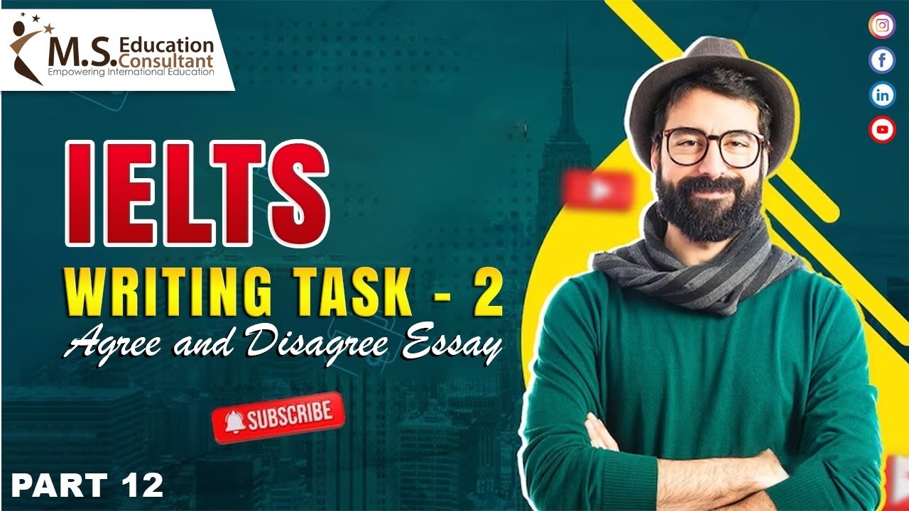 IELTS Writing Task -2 | Agree and Disagree Essay | Practice - YouTube
