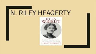 Riley Heagerty The Mediumship of Etta Wreidt