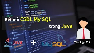 Java 23 | Cách kết nối CSDL MySql Xampp trong java