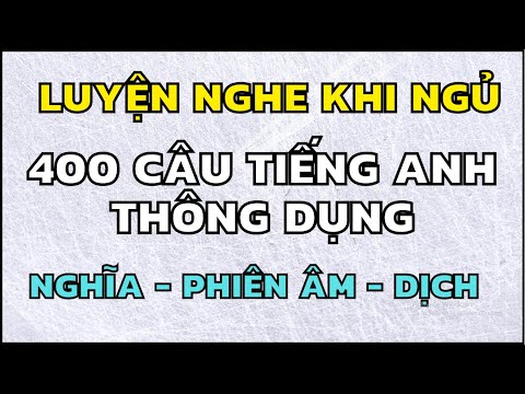 Luyện nghe 400