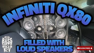 INFINITI QX80 FILLED WITH LOUD SPEAKERS