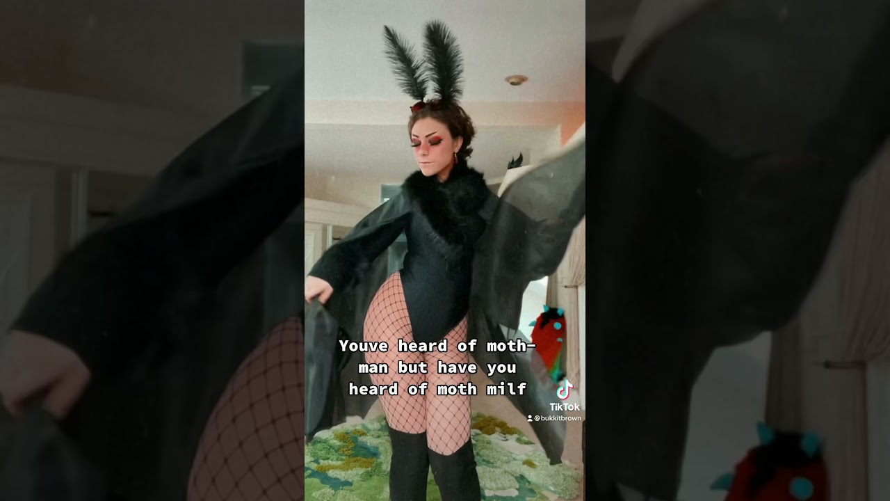 Moth milf lol
