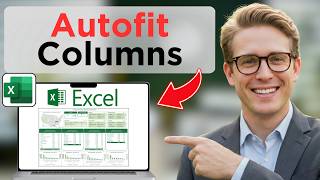 How to Autofit Columns in Excel (Easy Guide)