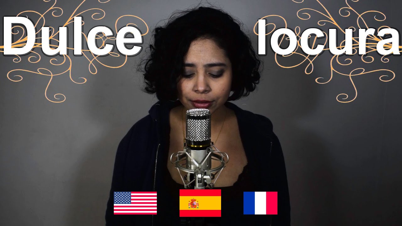 La Oreja De Van Gogh Dulce Locura Cover en 3 Idiomas Maga La Oreja De Van Gogh Dulce Locura Cover en 3 Idiomas Maga