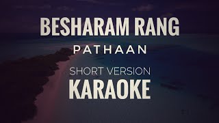 Video thumbnail of "Besharam Rang Karaoke | Shilpa Rao Vishal and Sheykhar | Besharam Rang Short Karaoke"