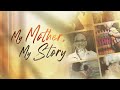 My Mother, My Story Promo [15s] 💕💕💕