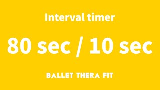 ⏱️ 타이머 80/10 [ Interval timer - 80 sec / 10 sec ]