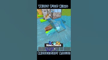 Wait For End Minecraft Logic #minecraft #shorts